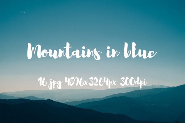 连绵山脉远眺风景高清照片素材 Mountains in blue pack
