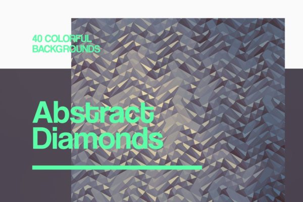 40种配色钻石截面图形抽象背景图片素材 Abstract Diamonds Backgrounds
