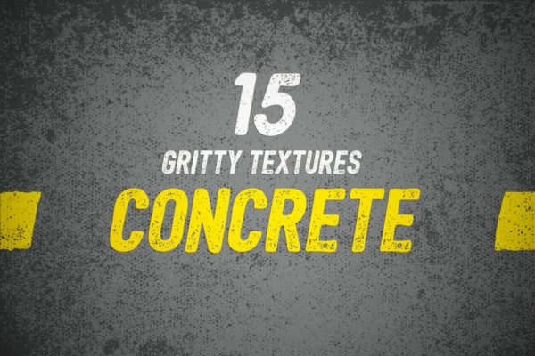 15款真实混凝土水泥材质肌理纹理 15 Gritty Concrete Textures