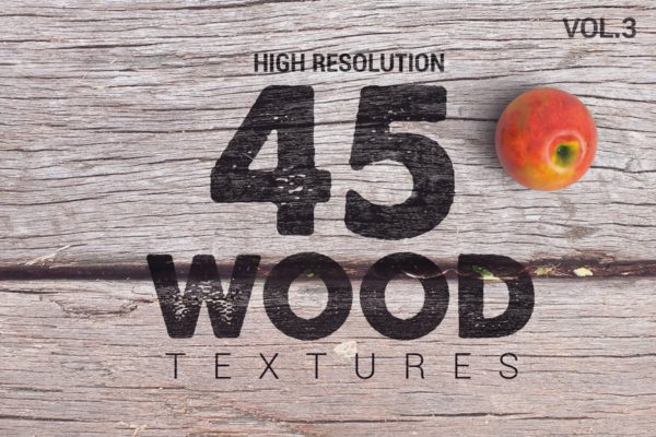 45款真实实木木纹肌理背景素材精选v3 45 Wood Textures vol3