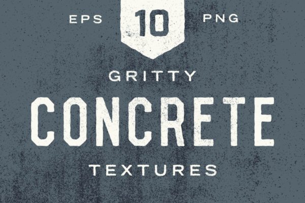10款砂砾混凝土复古矢量纹理素材精选 Gritty Concrete Textures
