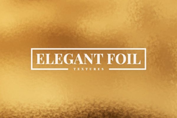 时尚闪亮箔纸纹理背景素材精选 Elegant Foil Textures