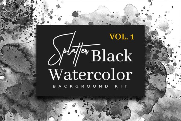 黑色泼墨水彩肌理纹理背景素材精选v1 Splatter Black Watercolor Vol. 1