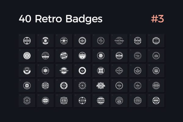 40枚复古徽章Logo设计模板精选 Vol. 3 40 Retro Badges Vol. 3