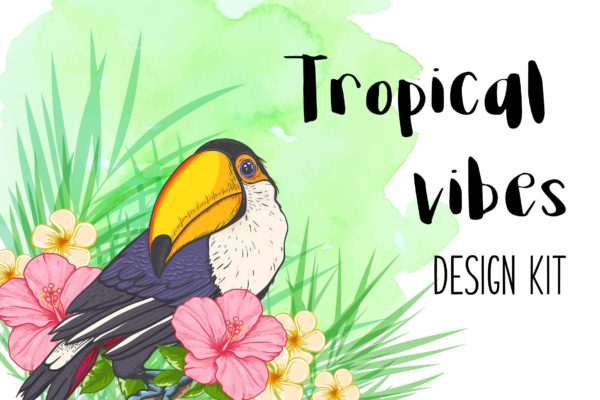 巨嘴鸟&花卉水彩手绘矢量插画素材精选 Tropical Vibes Vector Design Kit