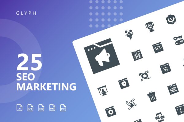 25枚SEO搜索引擎优化营销矢量字体大洋岛精选图标v2 SEO Marketing Glyph Icons