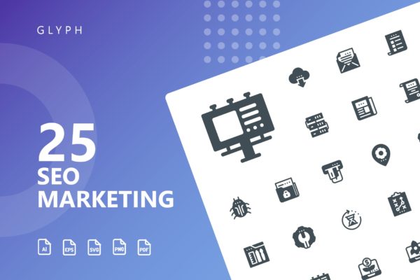 25枚SEO搜索引擎优化营销矢量字体大洋岛精选图标v1 SEO Marketing Glyph Icons