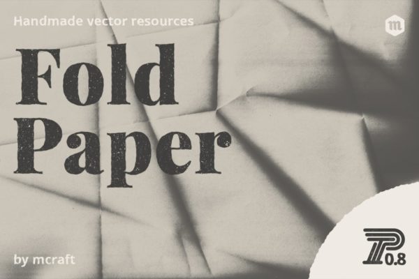 20款折叠纸张纹理矢量大洋岛精选背景 Fold Paper Texture Pack Background