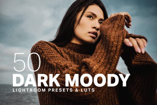 50款黑暗色调照片后期处理Lightroom预设 50 Dark Moody Lightroom Presets LUTs缩略图 50款黑暗色调照片后期处理Lightroom预设 50 Dark Moody Lightroom Presets LUTs