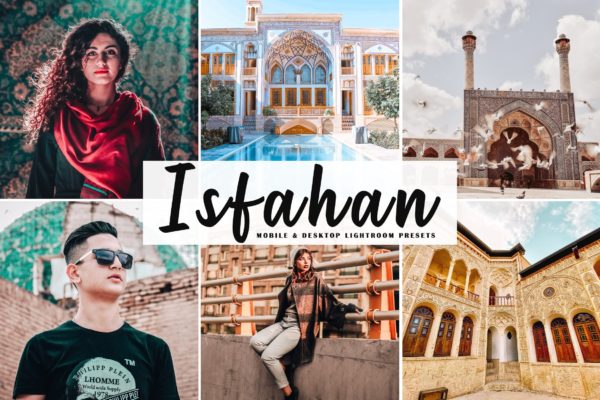 宗教建筑风景人物照片调色Lightroom预设 Isfahan Mobile & Desktop Lightroom Presets缩略图 宗教建筑风景人物照片调色Lightroom预设 Isfahan Mobile & Desktop Lightroom Presets