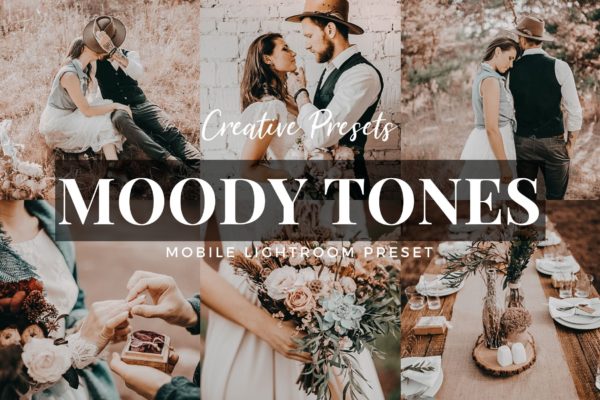 复古色调风格婚纱摄影LR调色滤镜预设 Moody Tones Mobile Lightroom Preset