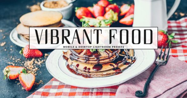 美食拍摄照片调色Lightroom预设 Vibrant Food Photography Lightroom Presets缩略图 美食拍摄照片调色Lightroom预设 Vibrant Food Photography Lightroom Presets