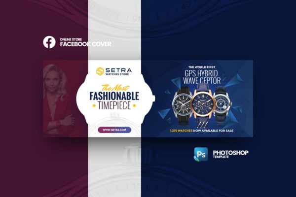 Setra-时尚手表饰品在线商店Facebook封面设计模板大洋岛精选 Setra – Online Store Facebook Cover Template
