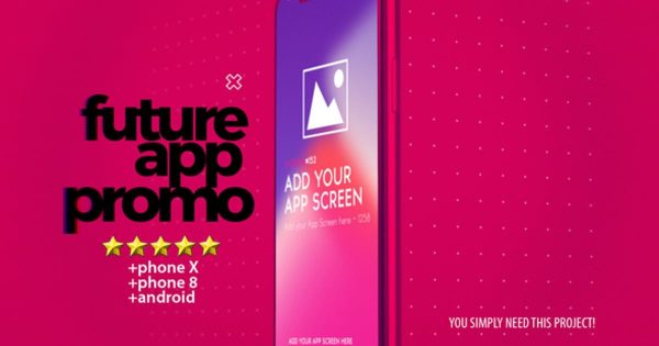 iPhone X/iPhone 8/Android 三合一APP UI演示动态样机大洋岛精选AE模板 Future App Promo