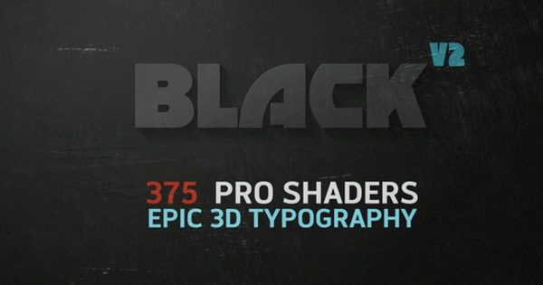 375种3D材质阴影大洋岛精选AE模板 BLACK v2