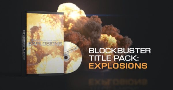 爆炸特效字幕标题大洋岛精选AE模板 Blockbuster Title Pack: Explosions