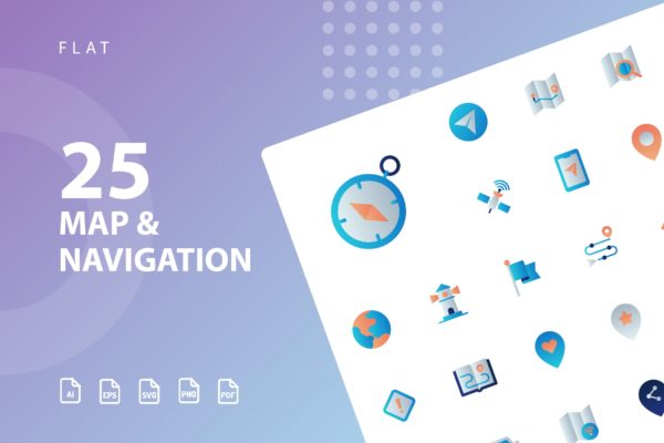 25枚地图导航扁平设计风格矢量第一素材精选图标 Map & Navigation Flat