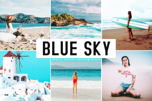 天空蓝自然色调照片滤镜蚂蚁素材精选LR预设 Blue Sky Mobile & Desktop Lightroom Presets