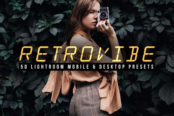 50种复古照片效果调色滤镜蚂蚁素材精选LR预设 50 Retrovibe Lightroom Presets and LUTs