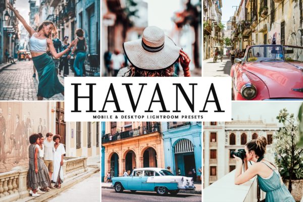 复古风摄影特效LR调色滤镜预设 Havana Mobile & Desktop Lightroom Presets