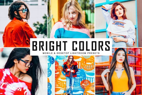 鲜艳多彩流行色调照片后期处理第一素材精选LR预设 Bright Colors Mobile & Desktop Lightroom Presets