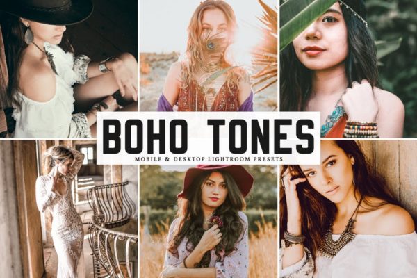 小资风格肖像摄影LR调色预设 Boho Tones Mobile & Desktop Lightroom Presets