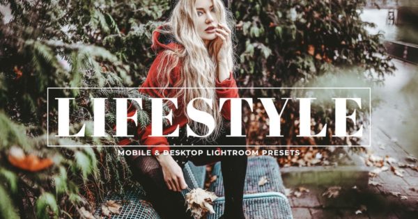 柔和明亮色调生活照调色滤镜蚂蚁素材精选LR预设 Lifestyle Mobile & Desktop Lightroom Presets