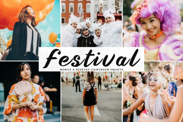 节日摄影Lightroom调色预设 Festival Mobile & Desktop Lightroom Presets