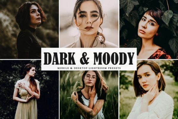 强对比度深色调滤镜Lightroom预设 Dark & Moody Mobile & Desktop Lightroom Presets