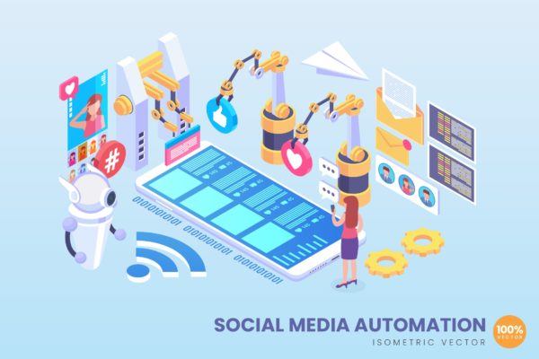 社交媒体自动化主题等距矢量第一素材精选概念插画 Isometric Social Media Automation Vector Concept