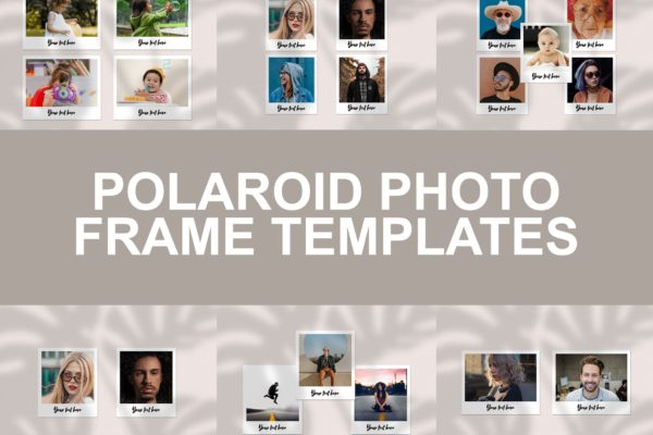宝丽来风格照片相框样机蚂蚁素材精选模板 Polaroid Photo Frame Templates