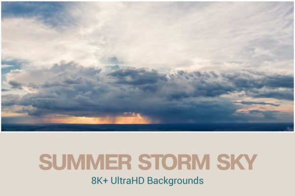 8K+超高清夏季风暴云天空背景图素材 8K+ UltraHD Summer Storm Backgrounds