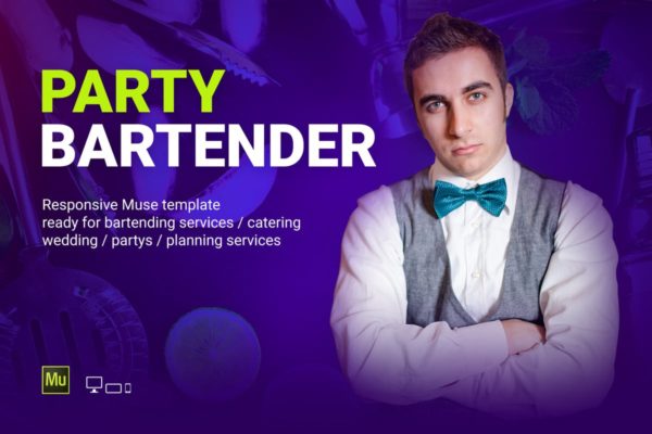 酒吧调酒师/调酒服务网站Muse模板第一素材精选 Party Bartender – Bartending Services / Catering