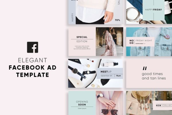 现代极简主义Facebook社交媒体广告模板第一素材精选 Elegant Facebook Ad Templates