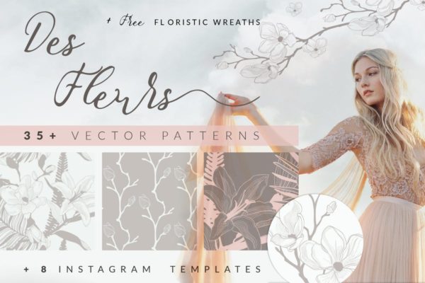 35+优雅手绘花卉图案纹理Instagram贴图模板第一素材精选 35+ Patterns & 8 Instagram Templates