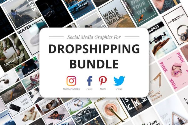 社交媒体新媒体图片广告设计模板第一素材精选 Dropshipping Graphics Bundle